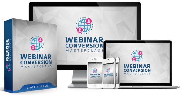 Webinar Conversion MasterClass  9 videos - total length 64 minutes