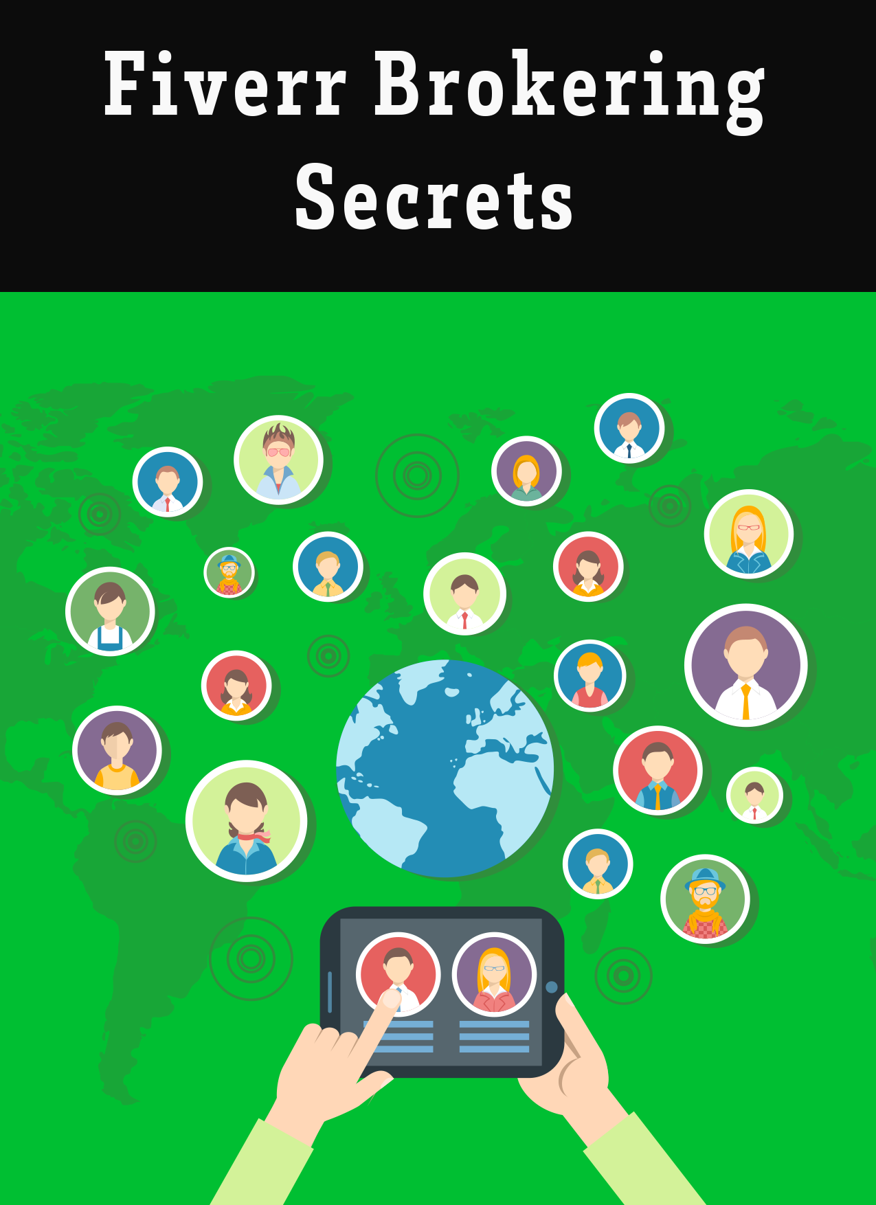 Fiverr Brokering Secrets